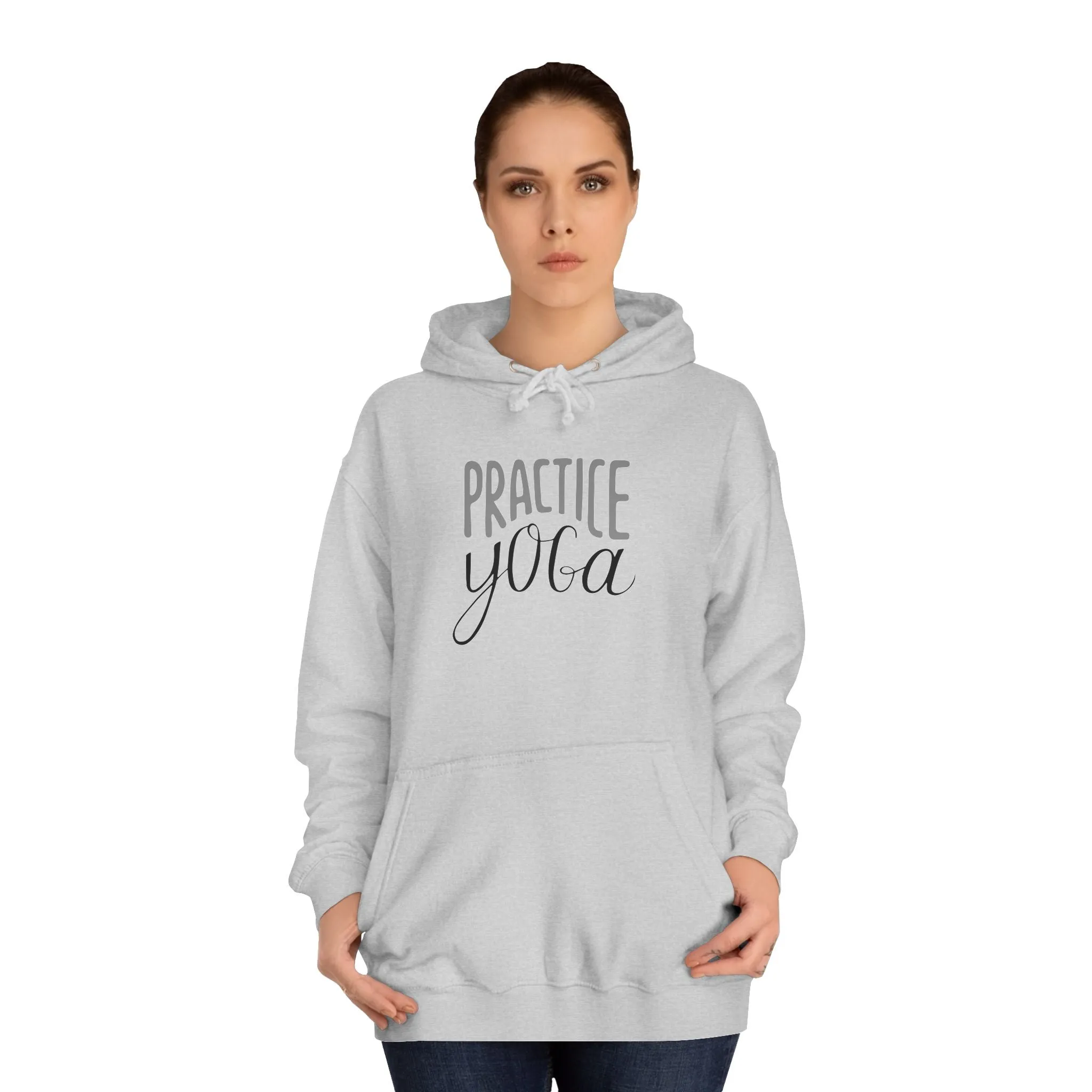 Practice Yoga Unisex  Hoodie