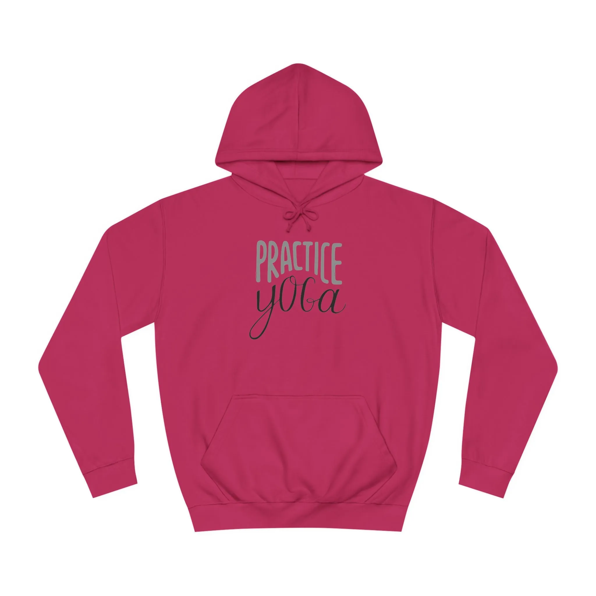 Practice Yoga Unisex  Hoodie