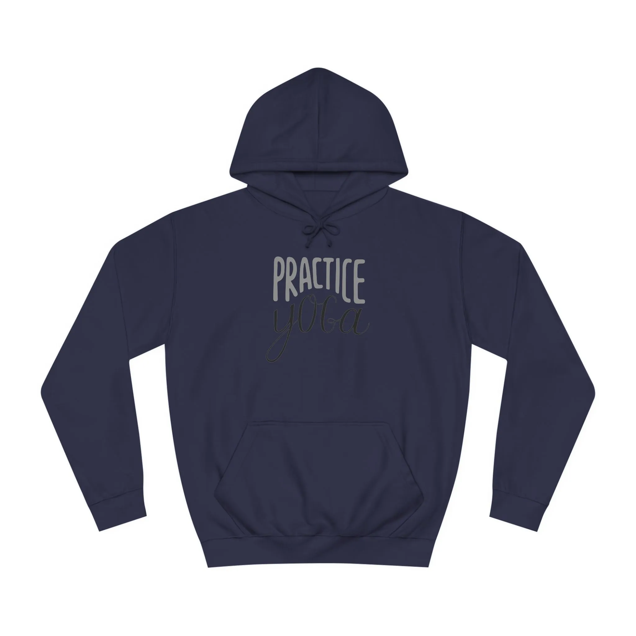 Practice Yoga Unisex  Hoodie