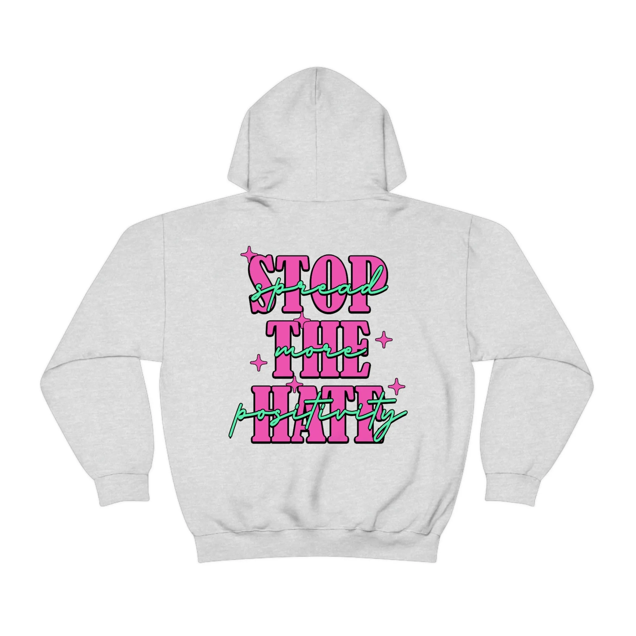 STOP THE HATE- HOODIE