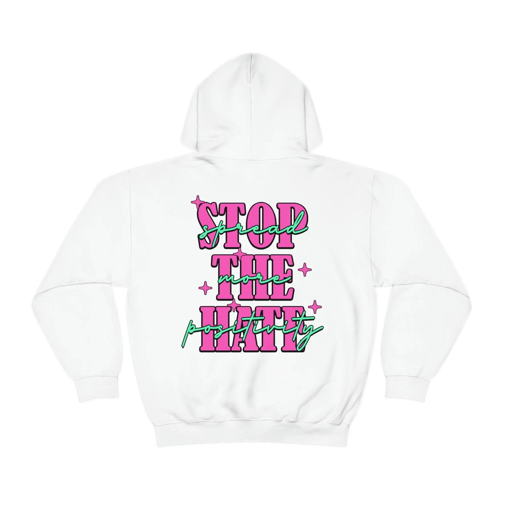 STOP THE HATE- HOODIE