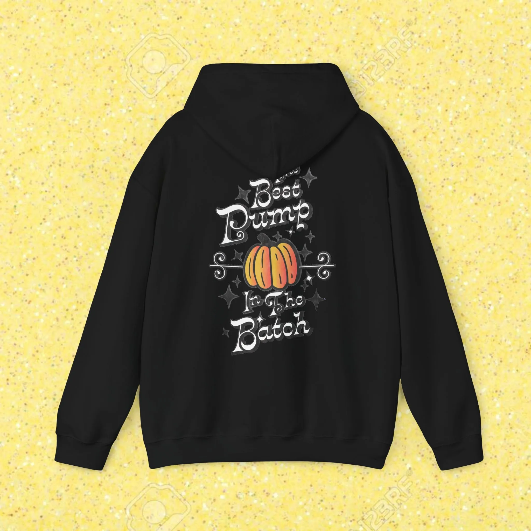 THE BEST PUMP IN THE BATCH-HOODIE