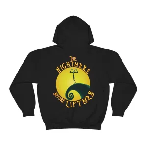 THE NIGHTMARE BEFORE LIFTMAS- HOODIE
